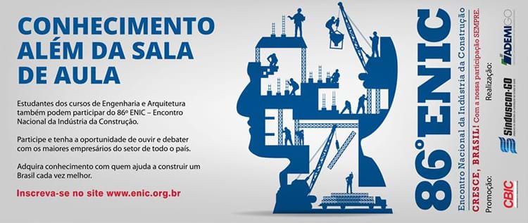  86º Enic - Goiânia será palco do maior evento brasileiro da Construção Civil