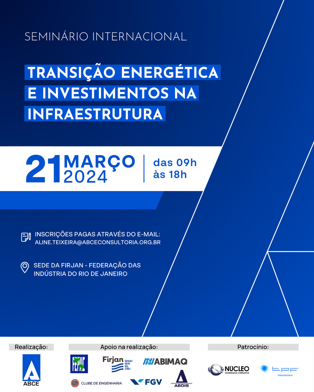 Associações internacionais marcam presença no seminário Internacional de Infraestrutura e Transição Energética 