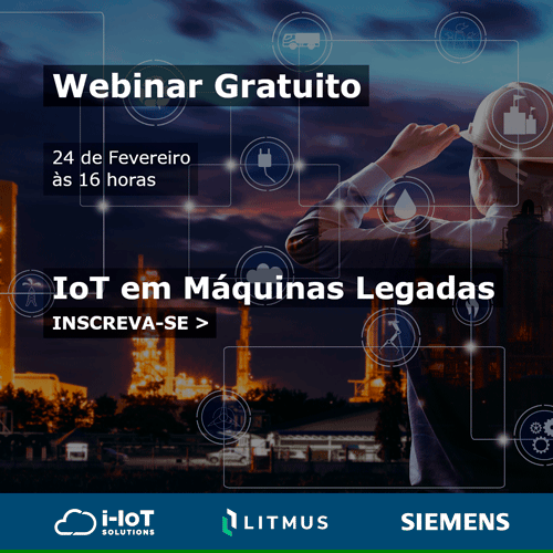 IoT em Máquinas Legadas é tema de webinar gratuito