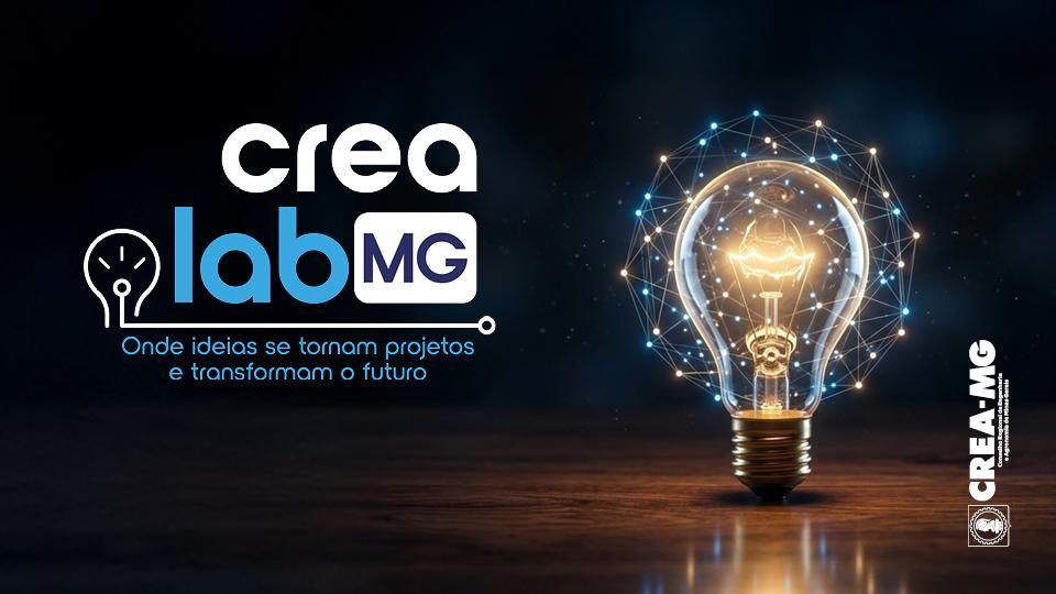 CreaLab MG inaugura nova fase de inovação para profissionais da engenharia, da agronomia e das geociências