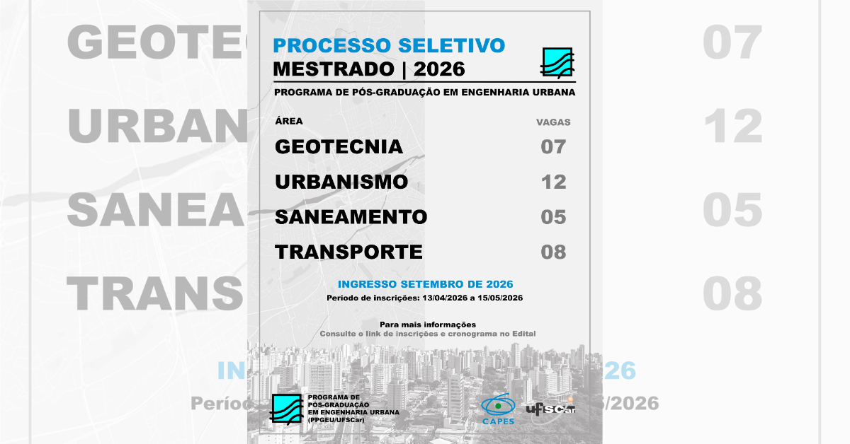 Pós-graduação em Engenharia Urbana da UFSCar recebe inscrições para mestrado