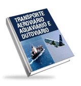Transporte aeroviário, aquaviário e dutoviário